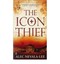 NEW The Icon Thief by Alec Nevala-Lee