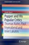 Popper and His Popular Critics Agassi, Joseph SpringerBriefs in Philosophy