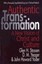 Authentic Transformation: New Vision of Christ and Culture by etc., John...
