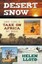 Desert Snow: One Girl's Take on Africa by Bike by Helen Lloyd (Paperback, 2013)