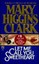 Let ME Call You Sweetheart by Mary Higgins Clark.