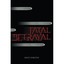 Fatal Betrayal Bruce Forester