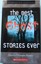 The Best Ghost Stories Ever by Collection (New S/C)