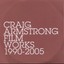 Craig Armstrong-Film Works 1995-2005 CD NEU
