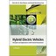 Hybrid Electric Vehicles: Principles and Applications With Practical Perspective