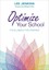 Optimize Your School It's All About the Strategy 9781483382890 (Paperback, 2015)