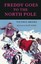 Freddy Goes to the North Pole by Walter R Brooks 9781468303209 (Paperback, 2013)