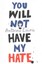 You Will Not Have My Hate by Antoine Leiris (Hardback, 2016)