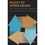 Policy by Other Means: Alternative Adoption by Presiden - Hardcover NEW Steven A