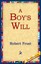 A Boy's Will by Robert Frost (English) Paperback Book Free Shipping!