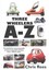 Three-Wheelers A-Z: The Definitive Encyclopaedia of Three-wheeled Vehicles...