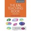 The Eal Teaching Book: Promoting Success for Multilingual Learners Conteh, Jean