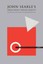 John Searle's Ideas about Social Reality: Extensions, Criticisms, and Reconstruc