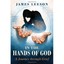 In the Hands of God: A Journey Through Grief James Leeson