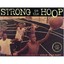 Strong to the Hoop - Paperback NEW Coy, John 2004-06-01