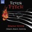Fever Pitch: String Fever (Naxos: 8.572835) Audio CD