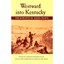 Westward into Kentucky: The Narrative of Daniel Trabue - Paperback NEW Chester R
