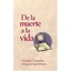 De La Muerte a La Vida Champlin, Joseph
