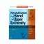 Rehabilitation of the Hand and Upper Extremity by A. Lee Osterman, Peter C....