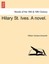 NEW Hilary St. Ives. a Novel. Vol. I by William Harrison Ainsworth
