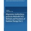 Allgemeine Strahlentherapeutische Methodik Teil 2 / Methods and Procedures of Ra