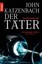 Der Täter John Katzenbach