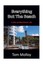 Everything But The Beach: A Slice of Manchester Life