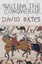 William the Conqueror by David Bates (Hardback, 2016)