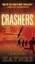 Crashers by Dana Haynes.