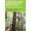 Forestry and Biodiversity: Learning How to Sustain Biod - Paperback NEW Bunnell,