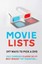 Movie Lists: 397 Ways to Pick a DVD by Paul Simpson.