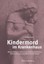 Babel, Andreas: Kindermord im Krankenhaus, Taschenbuch