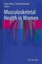 Musculoskeletal Health in Women, Elinor Mody