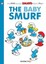 The Baby Smurf - NEW - 9781597073813 by Peyo