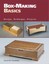 Box-making Basics: Design, Technique, Project by David M. Freedman...