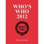 Who's Who 2012: An Annual Biographical Dictionary