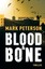 Peterson, Mark: Blood & Bone