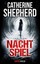 Nachtspiel: Thriller von Catherine Shepherd (Taschenbuch) NEU