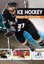 Ice Hockey: How It Works (Sports Illustrated Kids: The Science of Sport).
