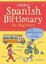 Spanish Dictionary for Beginners (Beginner's Dictionary) by Francoise Holmes.