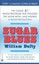 Sugar Blues by William Dufty.