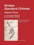 NEW Written Standard Chinese V 3 - An Intermediate Reading Text for Modern Chine