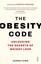 The Obesity Code unlocking the secrets of weight loss 9781925228793