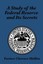 A Study of the Federal Reserve and Its Secrets by Eustace Mullins, Eustace...