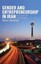 Gender Entrepreneurship in Iran Microenterprise Info by Bahramitash R -Hcover