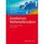 Grundwissen Mathematikstudium: Höhere Analysis, Numerik und Stochastik Brokate,