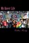 NEW My Queer Life by Callen Harty