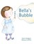 Karen Hodgson-Bella`S Bubble BOOK NEW