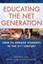 Educating the Net Generation: How to Engage Students in - Paperback NEW Pletka,