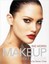 Makeup: The Ultimate Guide by Rae Morris.